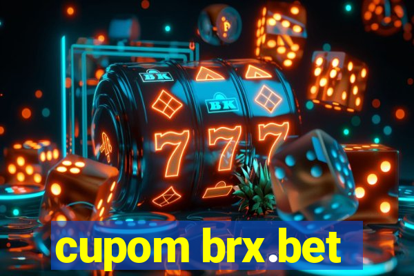 cupom brx.bet